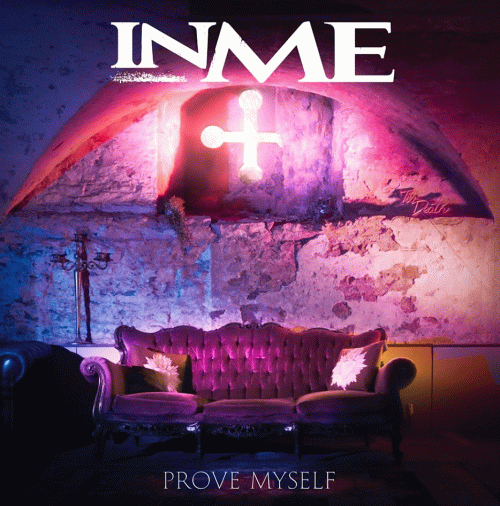 InMe : Prove Myself